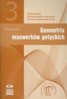 Okładka książki Geometria maswerków gotyckich