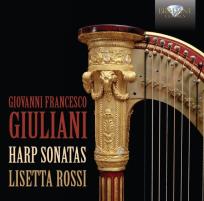 Okładka książki Giovanni Francesco Giuliani: Harp Sonatas