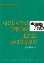 Okładka książki Gramatyka opisowa języka łacińskiego