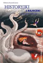 Okładka książki Historyjki i bajeczki z dziecięcej półeczki