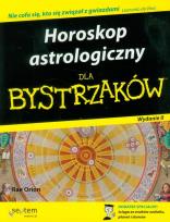 Okładka książki Horoskop astrologiczny dla bystrzaków w.II