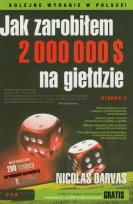Okładka książki Jak zarobiłem 2 000 000 $ na giełdzie / Inwestowanie na GPW