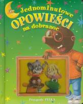 Okładka książki Jednominutowe opowieści...- Przygody Felka