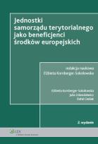 Okładka książki Jednostki samorządu terytorialnego jako beneficjenci środków europejskich