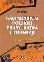 Okładka książki Kalendarium polskiej prasy, radia i telewizji
