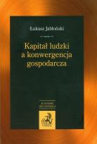 Okładka książki Kapitał ludzki a konwergencja gospodarcza