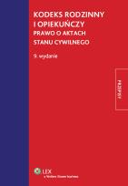Okładka książki Kodeks rodzinny i opiekuńczy Prawo o aktach stanu cywilnego