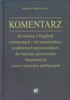 Okładka książki Komentarz do ustawy o biegłych rewidentach i ich samorządzie