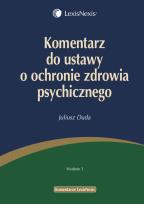 Okładka książki Komentarz do ustawy o ochronie zdrowia psychicznego