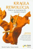 Okładka książki Krągła rewolucja Piękno w rozmiarze XL i każdym innym