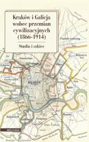 Opakowanie Kraków i Galicja wobec przemian cywilizacyjnych 1866-1914