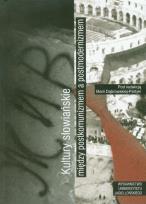 Opakowanie Kultury słowiańskie między postkomunizmem a postmodernizmem