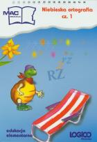Okładka książki Logico Piccolo Niebieska ortografia cz. 1