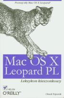 Okładka książki Mac OS X Leopard PL. Leksykon kieszonkowy