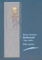 Opakowanie Maciej Kazimierz Sarbiewski i jego epoka