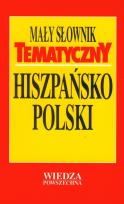 Okładka książki Mały słownik tematyczny hiszpańsko-polski