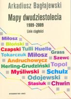 Okładka książki Mapy dwudziestolecia 1989-2009 Linie ciągłości