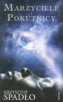 Okładka książki Marzyciele i pokutnicy