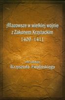 Opakowanie Mazowsze w wielkiej wojnie z Zakonem Krzyżackim 1409-1411