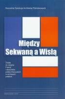 Okładka książki Między Sekwaną a Wisłą