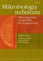 Okładka książki Mikrobiologia techniczna t.1