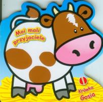 Okładka książki Moi mali przyjaciele - Krówka Gosia