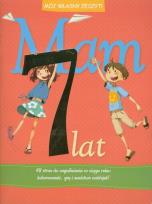 Okładka książki Mój własny zeszyt - Mam 7 lat