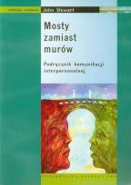 Opakowanie Mosty zamiast murów Podręcznik komunikacji interpersonalnej