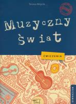 Okładka książki Muzyczny świat  1-3 gim ćw. wyd 2009 MAC