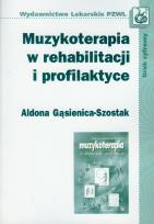 Okładka książki Muzykoterapia w rehabilitacji i profilaktyce