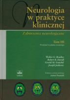 Okładka książki Neurologia w praktyce klinicznej tom 3