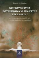 Okładka książki Neurotoksyna botulinowa w praktyce lekarskiej