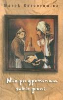 Okładka książki Nie przypominam sobie pani