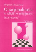 Okładka książki O racjonalności w religii i w religijności (raz jeszcze)