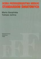 Okładka książki Ocena przedsiębiorstwa według standardów światowych