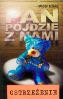 Okładka książki Pan pójdzie z nami tom 1