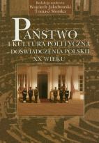 Opakowanie Państwo i kultura polityczna - doświadczenia ppolskie XX wieku