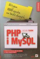 Okładka książki PHP i MySQL. Witryna WWW oparta na bazie danych.IV