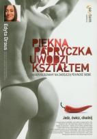 Okładka książki Piękna papryczka uwodzi kształtem