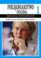 Okładka książki Pielęgniarstwo. Ćwiczenia T1+T2. Podr. dla studiów