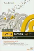 Okładka książki Poczta Lotus Notes 8.5 PL. Niezbędnik użytkownika