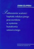 Okładka książki Podnoszenie wartości kapitału edukacyjnego pracowników w systemie kształcenia ustawicznego