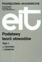 Okładka książki Podstawy teorii obwodów t.1