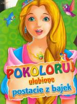 Okładka książki Pokoloruj ulubione postacie z bajek - Zielona