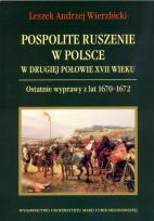 Okładka książki Pospolite ruszenie w Polsce w drugiej połowie XVII wieku