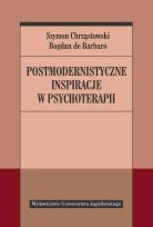 Okładka książki Postmodernistyczne inspiracje w psychoterapii