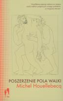 Okładka książki Poszerzenie pola walki