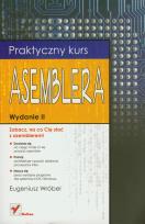Okładka książki Praktyczny kurs asemblera. Wydanie II