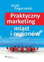 Okładka książki Praktyczny marketing miast i regionów