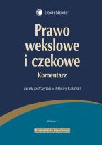 Okładka książki Prawo wekslowe i czekowe Komentarz